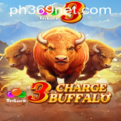 Exploring 3ChargeBuffalo: An Innovative Gaming Experience with PH369