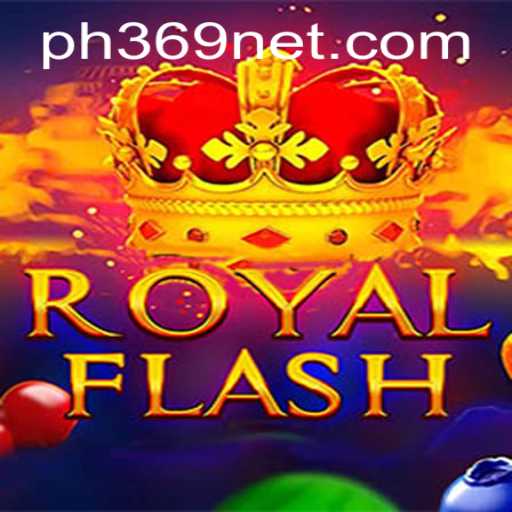 Discover the Thrills of RoyalFlash: Unveiling the Rules and Excitement Behind the Game
